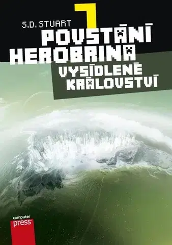 Dobrodružstvo, napätie, western Povstání Herobrina 7 – Ztracené království - S. D. Stuart