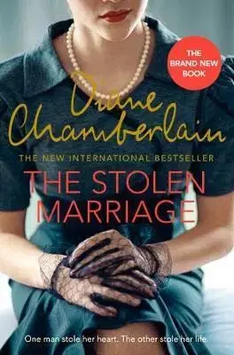 Cudzojazyčná literatúra The Stolen Marriage - Diane Chamberlain