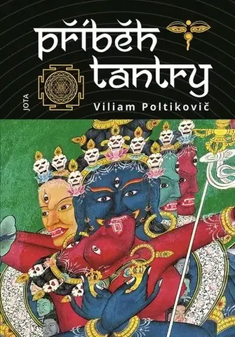 Cestopisy Příběh tantry - Viliam Poltikovič