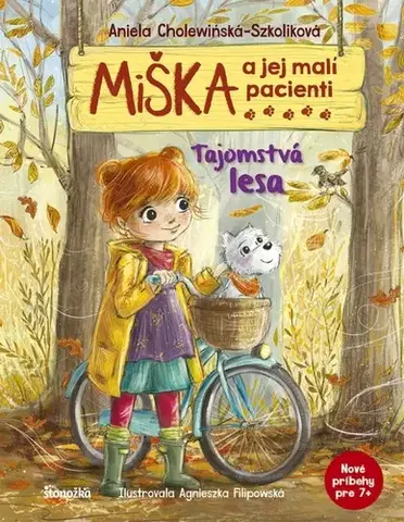 Rozprávky Miška a jej malí pacienti: Tajomstvá lesa - Aniela Cholewinska - Szkolik,Silvia Kaščáková