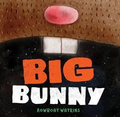 V cudzom jazyku Big Bunny - Watkins Rowbot