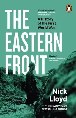 Prvá svetová vojna The Eastern Front - Nick Lloyd