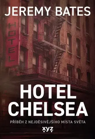 Detektívky, trilery, horory Hotel Chelsea - Jeremy Bates