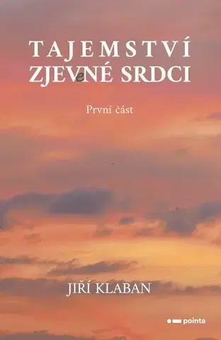 Fantasy, upíri Tajemství zjev(e)né srdci: 1. část - Jiří Klaban