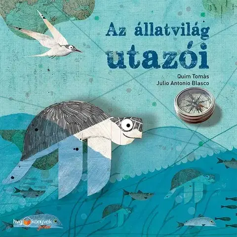 Príroda Az állatvilág utazói - Kolektív autorov