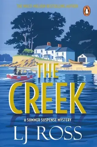 Detektívky, trilery, horory The Creek - LJ Ross