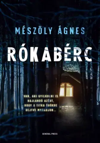 Detektívky, trilery, horory Rókabérc - Szabó Ágota esetei 1. - Ágnes Mészöly