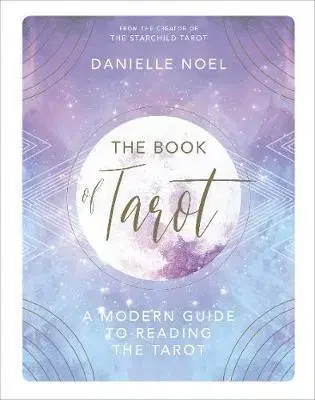 Veštenie, tarot, vykladacie karty The Book of Tarot - Danielle Noel