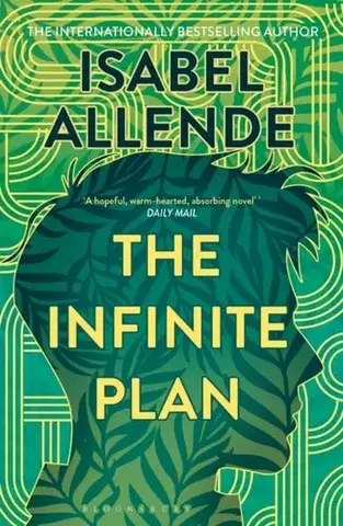 Historické romány The Infinite Plan - Isabel Allende