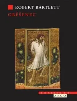 Eseje, úvahy, štúdie Oběšenec - Robert Bartlett
