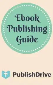 Svetová beletria Ebook Publishing Guide from PublishDrive - Jentetics Kinga