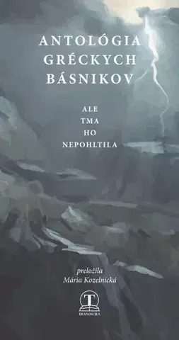 Slovenská poézia Antológia gréckych básnikov - Mária Kozelnická