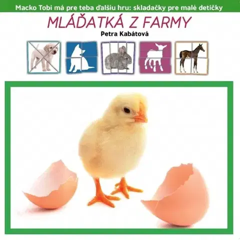 Nalepovačky, vystrihovačky, skladačky Mláďatká z farmy - Petra Kabátová