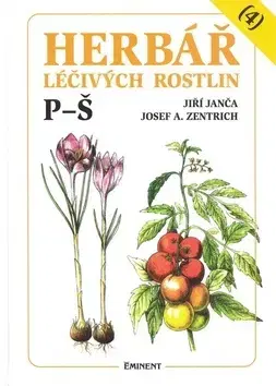 Alternatívna medicína - ostatné Herbář léčivých rostlin (4) - Jiří Janča