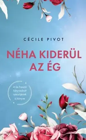 Svetová beletria Néha kiderül az ég - Cecile Pivot