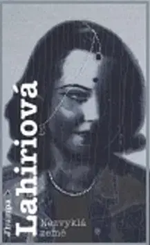 Novely, poviedky, antológie Nezvyklá země - Jhumpa Lahiri