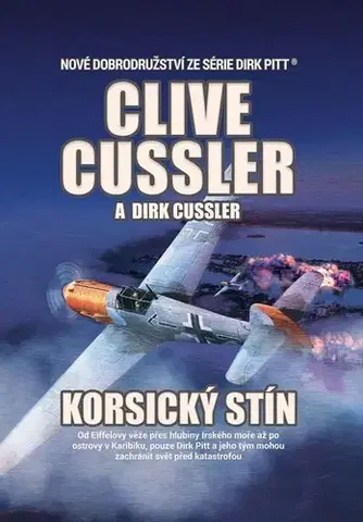 Detektívky, trilery, horory Korsický stín - Dirk Cussler,Clive Cussler,Eva Kadlecová