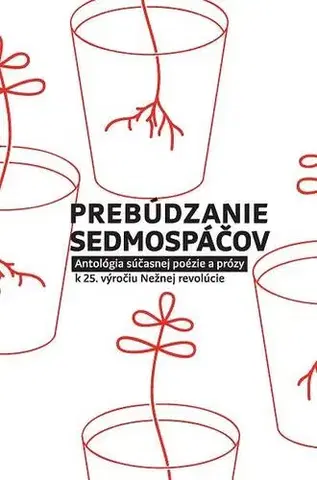 Novely, poviedky, antológie Prebúdzanie sedmospáčov - Kolektív autorov
