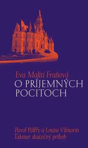 Slovenská beletria O príjemných pocitoch - Eva Maliti Fraňová