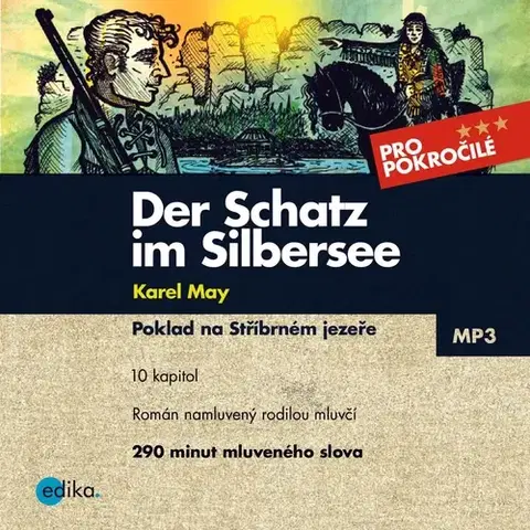 Jazykové učebnice - ostatné Edika Der Schatz im Silbersee (DE)