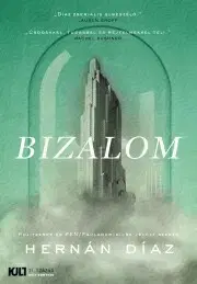 Historické romány Bizalom - Hernán Díaz