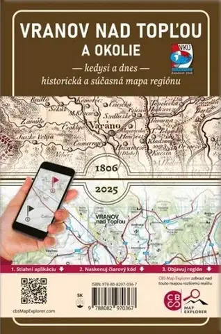 Slovensko a Česká republika Porovnávacia mapa Vranov nad Topľou a okolie – Kedysi a dnes