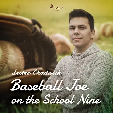Pre deti a mládež Saga Egmont Baseball Joe on the School Nine (EN)