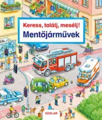 Leporelá, krabičky, puzzle knihy Keress, találj, mesélj! - Mentőjárművek - Susanne Gernhäuser