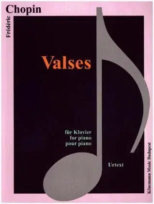 Hudba - noty, spevníky, príručky Chopin, Valses - Chopin Fryderyk