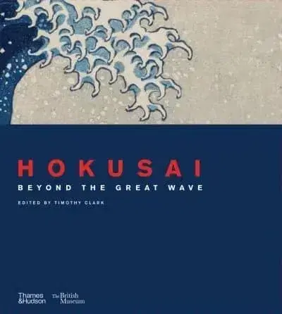 Maliarstvo, grafika Hokusai. Beyond the Great Wave - Kolektív autorov