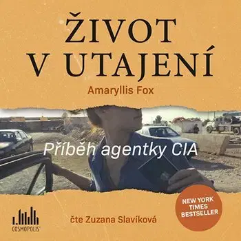 Biografie - ostatné Cosmopolis Život v utajení - audiokniha