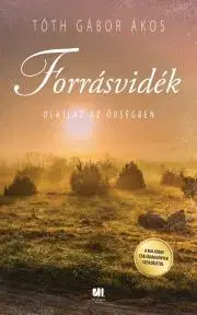 Svetová beletria Forrásvidék - Tóth Gábor Ákos