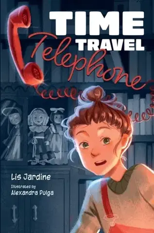 Príprava do školy, pracovné zošity Time Travel Telephone - Lis Jardine