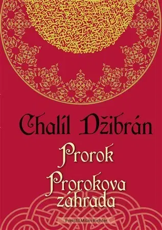 Svetová beletria Prorok Prorokova záhrada - Chalíl Džibrán