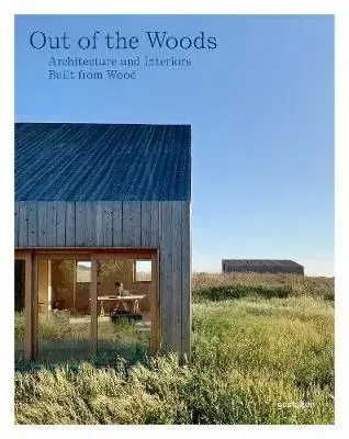 Architektúra Out of the Woods - Kolektív autorov
