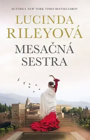 Historické romány Sedem sestier 5: Mesačná sestra - Lucinda Riley