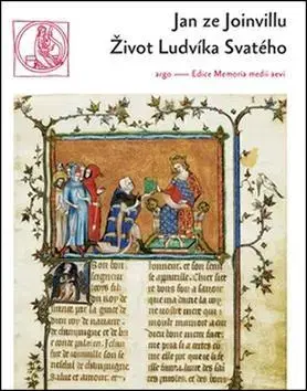 Biografie - ostatné Život Ludvíka Svatého