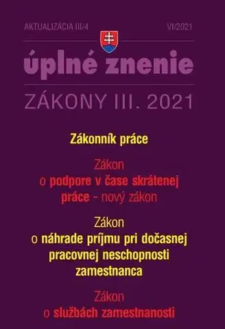 Právo - ostatné Aktualizácia III/4 2021 - Kurzarbeit a Zákonník práce