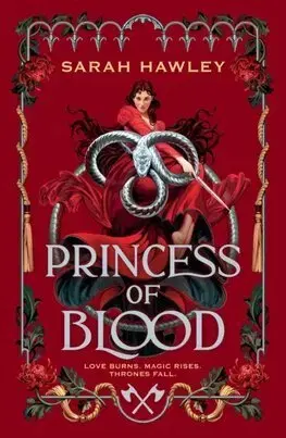 Sci-fi a fantasy Princess of Blood - Sarah Hawley