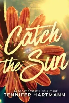 Young adults Catch the Sun - Jennifer Hartmann