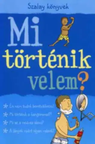 Dospievanie Mi történik velem? - Fiú