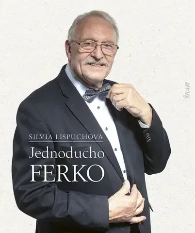 Film, hudba Jednoducho Ferko - Silvia Lispuchová