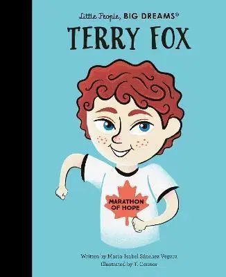 Encyklopédie pre deti a mládež - ostatné Terry Fox - Maria Isabel Sanchez Vegara,T. Connor