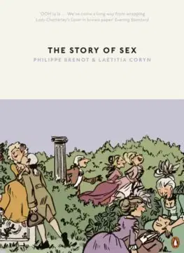 Psychológia, etika The Story of Sex - Philippe Brenot,Laetitia Corynová
