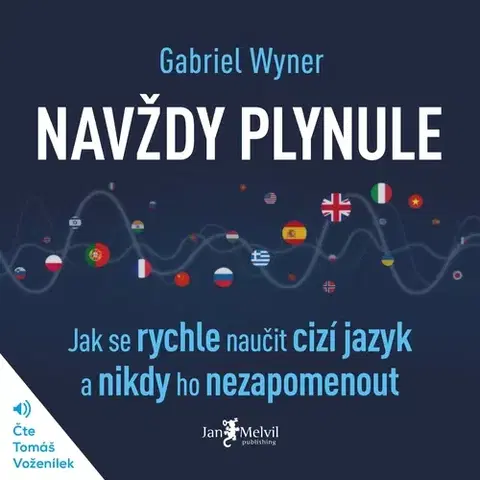 Rozvoj osobnosti Jan Melvil Publishing Navždy plynule