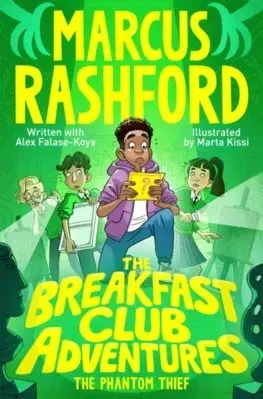 Dobrodružstvo, napätie, western The Breakfast Club Adventures: The Phantom Thief - Marcus Rashford,Alex Falase-Koya,Marta Kissi