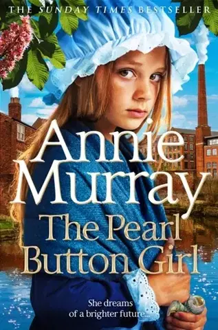 Historické romány The Pearl Button Girl - Annie Murray