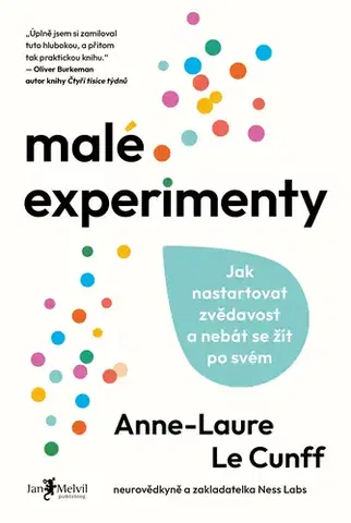 Rozvoj osobnosti Malé experimenty - Anne-Laure Le Cunff