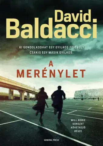 Detektívky, trilery, horory A merénylet - David Baldacci