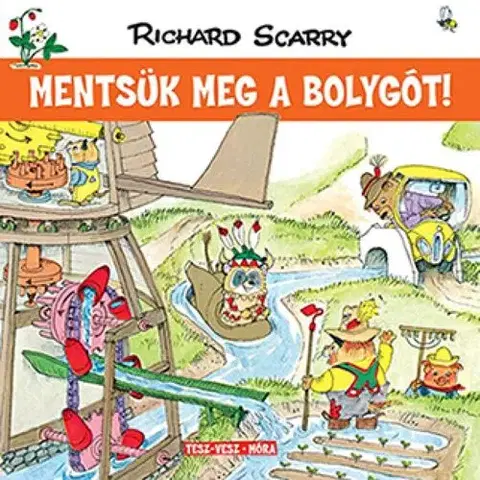 Rozprávky Mentsük meg a bolygót! - Richard Scarry